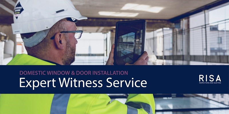 Our new Expert Witness Service for domestic window and door installation disputes